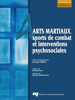 cover image of Arts martiaux, sports de combat et interventions psychosociales